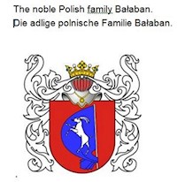 Die adlige polnische Familie Balaban. The noble Polish family Balaban. - Werner Zurek - ebook