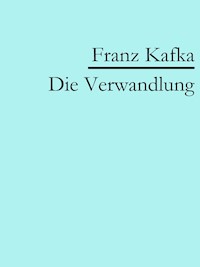 Die Verwandlung - Franz Kafka - ebook