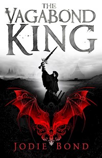 The Vagabond King - Jodie Bond - ebook