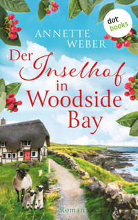 Der Inselhof in Woodside Bay - Annette Weber - ebook