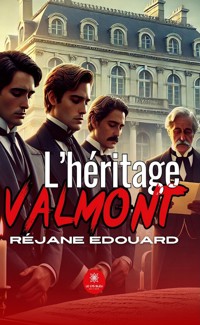 L’héritage Valmont - Réjane Edouard - ebook