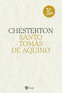 Santo Tomás de Aquino - Gilbert Keith Chesterton - ebook