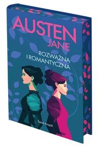 Rozważna i romantyczna (edycja kolekcjonerska) - Jane Austen  - książka