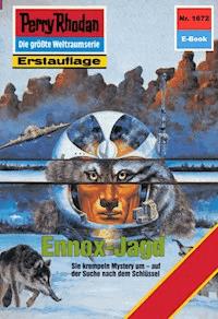Perry Rhodan 1672: Ennox-Jagd -  H. G. Francis - ebook