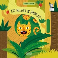 Kto mieszka w dżungli? Dotknij i przesuń Kapitan Nauka - Gamba Daniela - książka