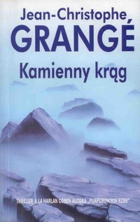 Kamienny krąg - Jean-Christophe Grange - ebook