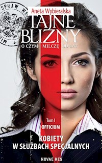 Tajne blizny O czym milczę od lat Tom 1 Officium - Wybieralska Aneta - książka