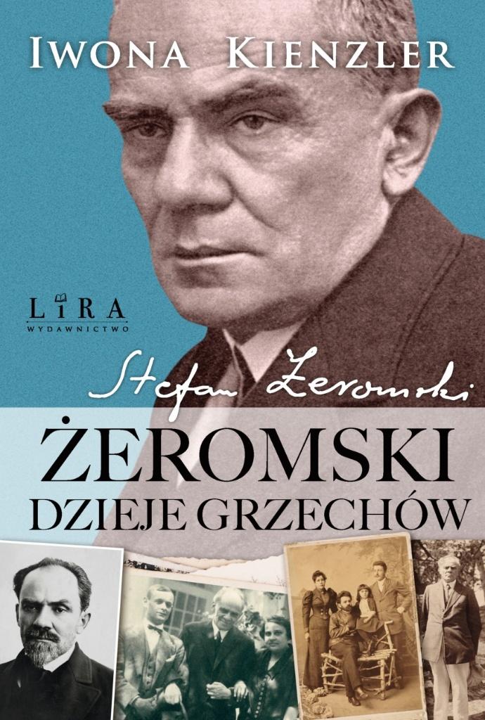 Żeromski. Dzieje grzechów - Iwona Kienzler - ebook + audiobook + książka