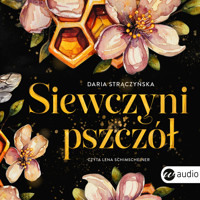 Siewczyni pszczół - Strączyńska Daria - audiobook