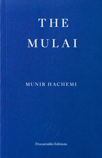 The Mulai - Munir Hachemi - ebook