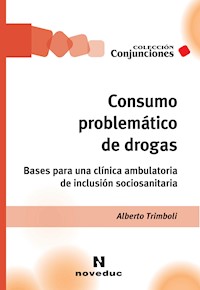 Consumo problemático de drogas - Alberto Trimboli - ebook