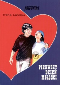 Pierwszy dzień miłości - Irena Landau - ebook