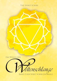 Das Wissen der Weltenschlange - The Spirit Scribe - ebook