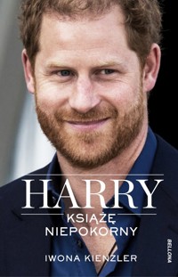 Harry. Książę niepokorny - Iwona Kienzler - ebook + audiobook + książka