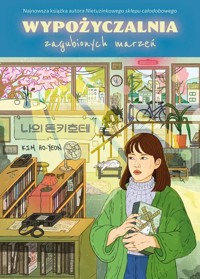 Wypożyczalnia zagubionych marzeń (barwione brzegi) - Kim Ho-Yeon - książka