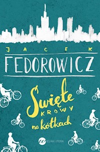 Święte krowy na kółkach - Jacek Fedorowicz - książka