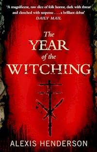 The Year of the Witching - Henderson	 Alexis - książka