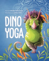 Dino Yoga - Pajalunga Lorena - ebook
