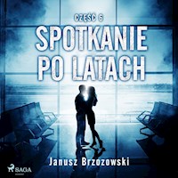 Spotkanie po latach - Brzozowski Janusz - audiobook