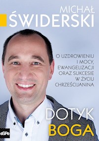 Dotyk Boga - Świderski Michał - książka