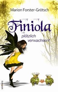 Finiola - Marion Forster-Grötsch - ebook
