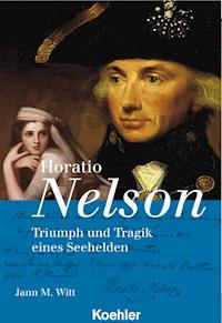 Horatio Nelson - Jann M. Witt - ebook