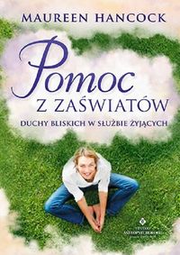 Pomoc z zaświatów - Hancock Maureen - książka