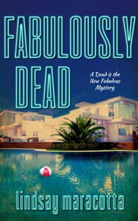 Fabulously Dead - Lindsay Maracotta - ebook