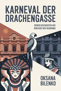 Karneval der Drachengasse - Oksana Bilenko - ebook