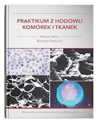 Praktikum z hodowli komórek i tkanek -  - książka