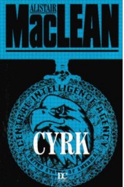 Cyrk - MacLean, Alistair - ebook