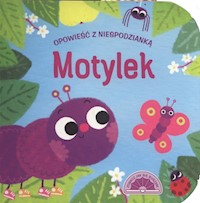 Opowieść z niespodzianką Motylek - - książka