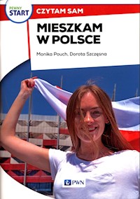 Pewny start Czytam sam Mieszkam w Polsce - Pouch Monika, Szczęsna Dorota - książka