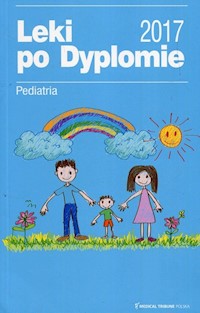 Leki po Dyplomie Pediatria 2017 - - książka