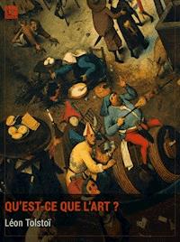 Qu'est-ce que l'art ? - Léon Tolstoï - ebook