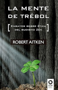 La mente de trébol - Robert Aitken - ebook
