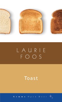 Toast - Laurie Foos - ebook