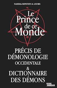 Le Prince de ce Monde - Nahema-Nephthys - ebook