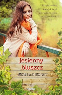 Jesienny bluszcz - Magdalena Kubasiewicz - książka