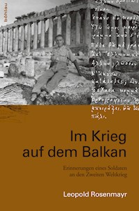 Im Krieg auf dem Balkan - Leopold Rosenmayr - ebook