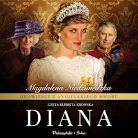 Opowieści z angielskiego dworu. Diana - Magdalena Niedźwiedzka - ebook + audiobook