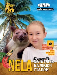 Nela na wyspie rajskich ptaków - Reporterka Nela - książka