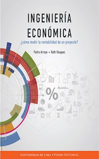 Ingeniería económica - Pedro Arroyo Gordillo - ebook