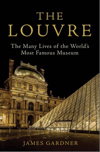 The Louvre - James Gardner - ebook