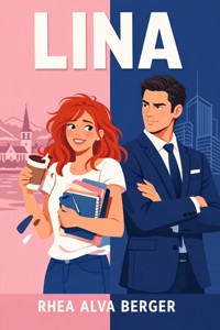 Lina - Rhea Alva Berger - ebook