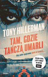 Tam, gdzie tańczą umarli - Hillerman Tony - ebook + audiobook + książka