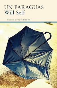 Un paraguas - Will Self - ebook