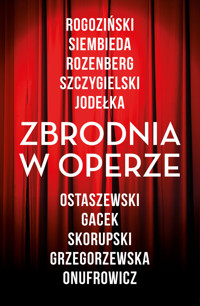 Zbrodnia w operze - zbiorowa praca - książka