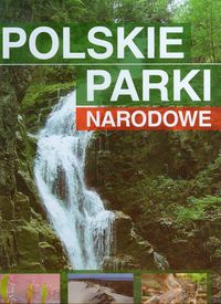 Polskie parki narodowe - Ulanowski Krzysztof - książka