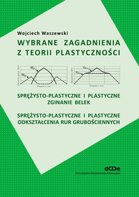 Wybrane zagadnienia z teorii plastyczności + CD - Waszewski Wojciech - książka
